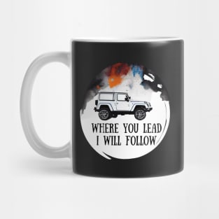 The Girls Car - Where You Lead I Will Follow III - Gilmore Mug